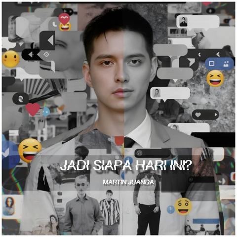 Jadi Siapa Hari Ini? — Martin Juanda